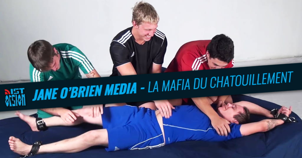 #08 - Jane O’Brien Media - La mafia du chatouillement