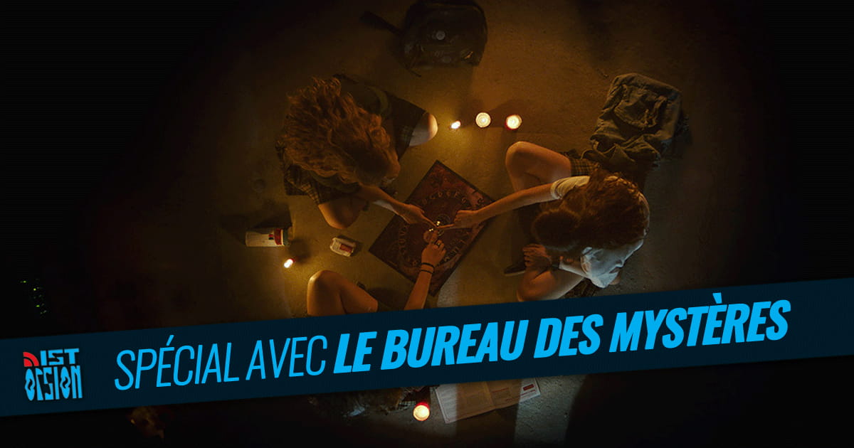 #29 - Épisode spécial avec Le Bureau des Mystères