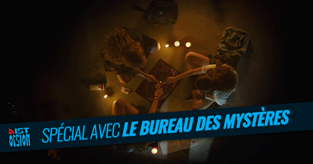 Épisode spécial avec Le Bureau des Mystères