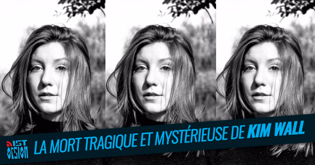 La mort tragique et mystérieuse de Kim Wall