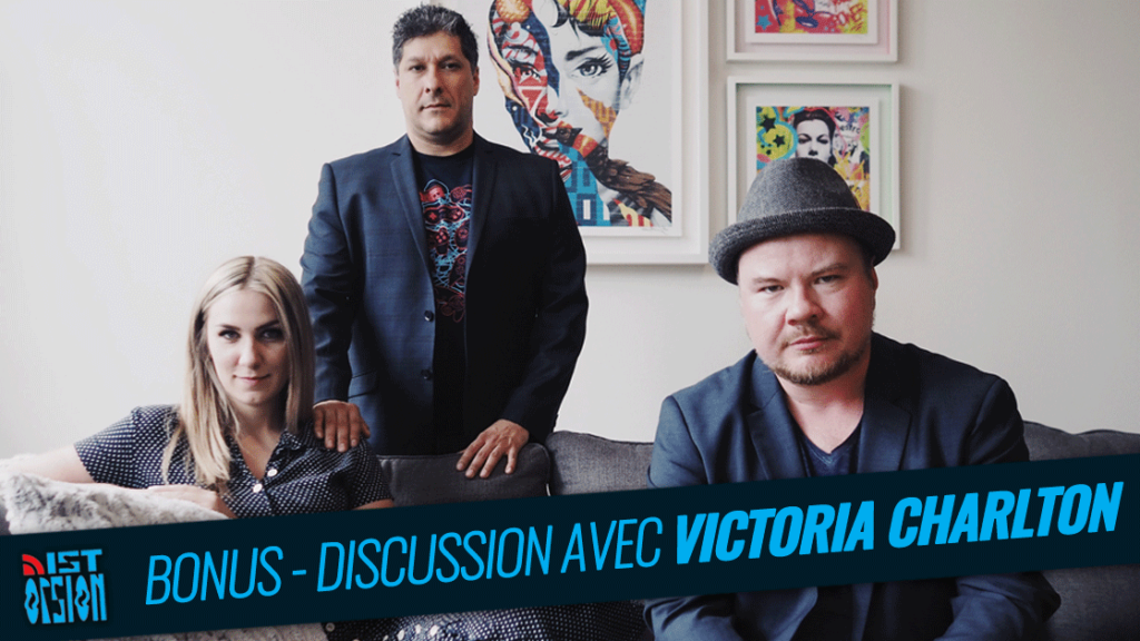 Bonus - Discussion avec Victoria Charlton