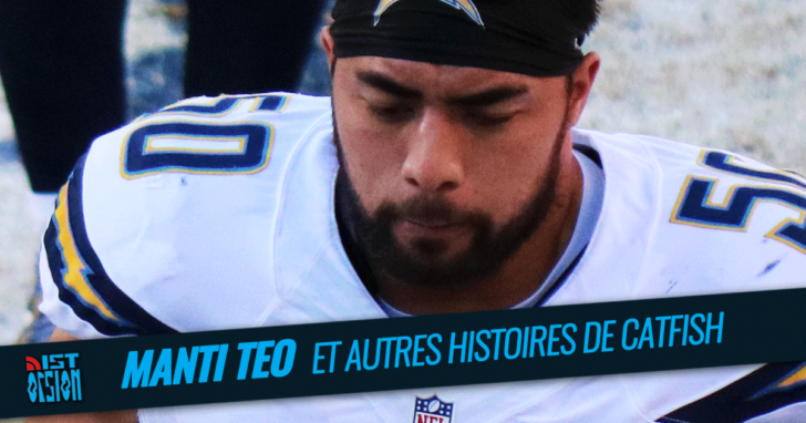 Manti Teo et autres histoires de catfish