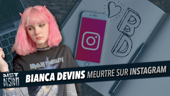 Bianca Devins - Meurtre sur Instagram