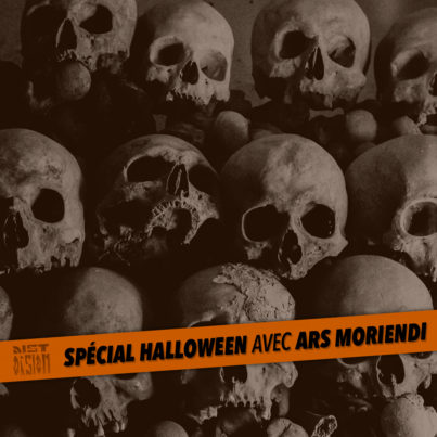 #83 - Spécial Halloween avec Ars Moriendi