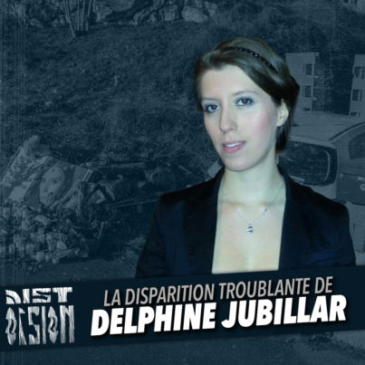 #93 - L’étrange disparition de Delphine Jubillar