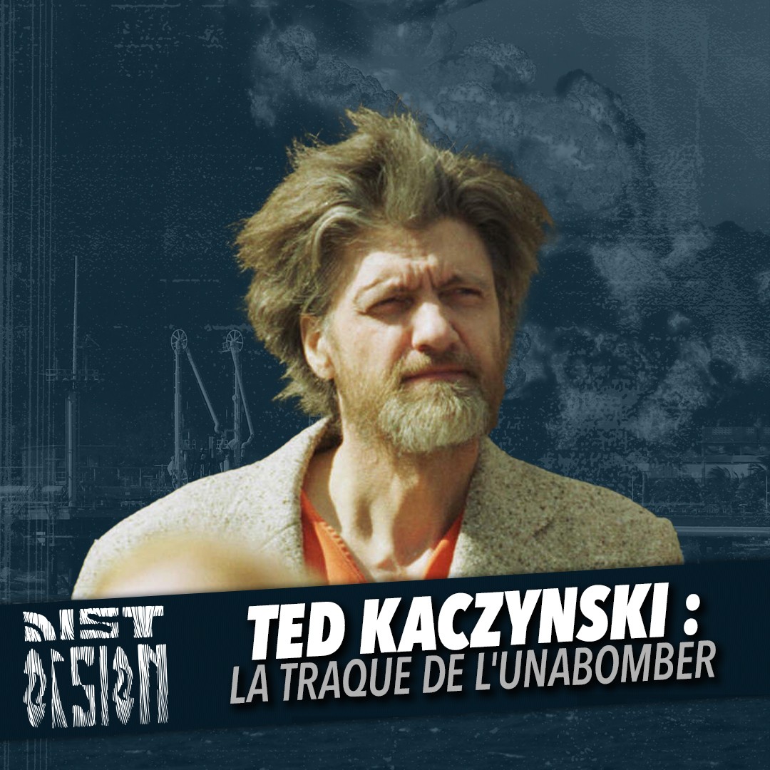 #102 – Ted Kaczynski : La traque de l'Unabomber