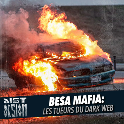 #105 - Besa Mafia: les tueurs du dark web