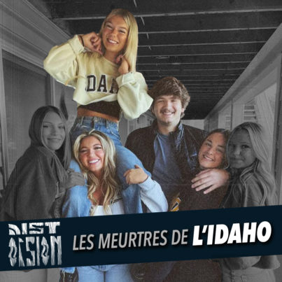 #107 - Les meurtres de l'Idaho