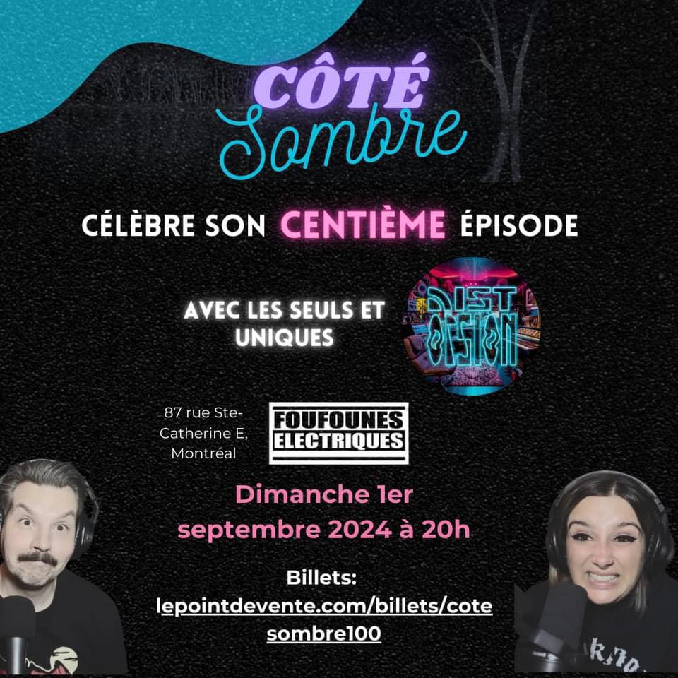 📣 100e de Côté Sombre avec Distorsion (LIVE) 📣 100e de Côté Sombre avec Distorsion (LIVE)