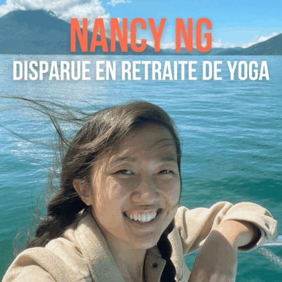 🎙️Nancy Ng - Disparue en retraite de yoga (Mini-Disto)